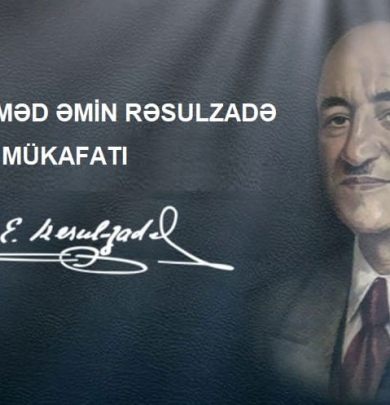 Azərbaycanda Məhəmməd Əmin Rəsulzadə mükafatı təsis edildi