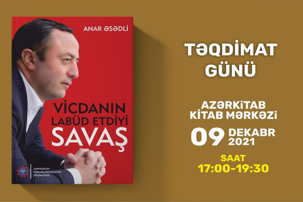 Anar Əsədlinin kitabının imza günü keçiriləcək